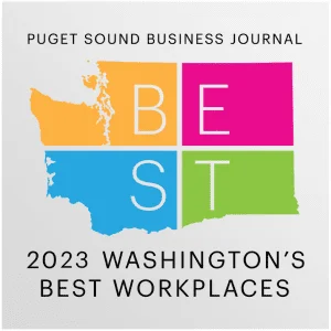 Recognized as 2023 Washington's Best Workplaces from PUGET SOUND BUSINESS JOURNEY